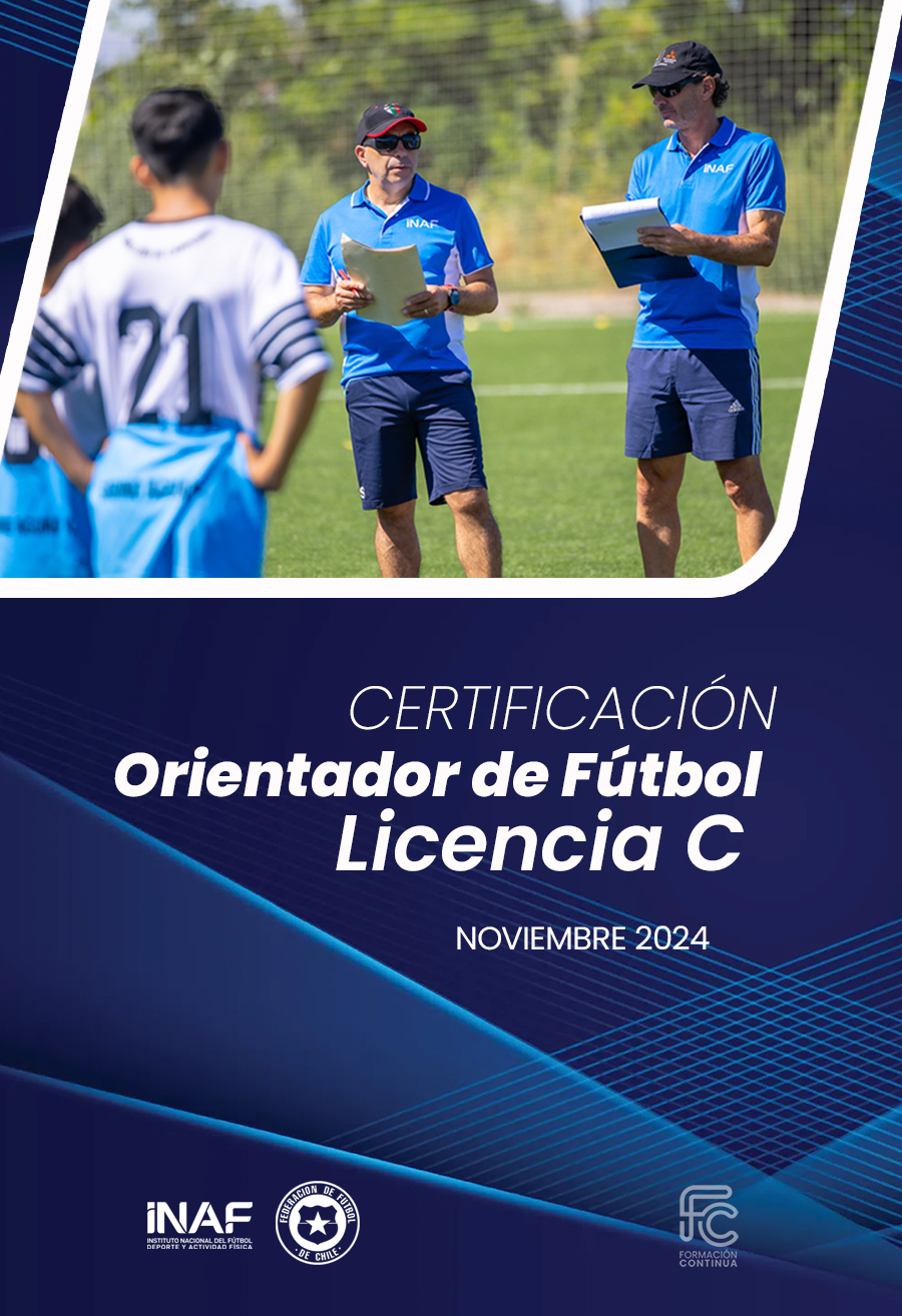 CERTIFICACIóN ORIENTADOR DE FúTBOL (LICENCIA C)