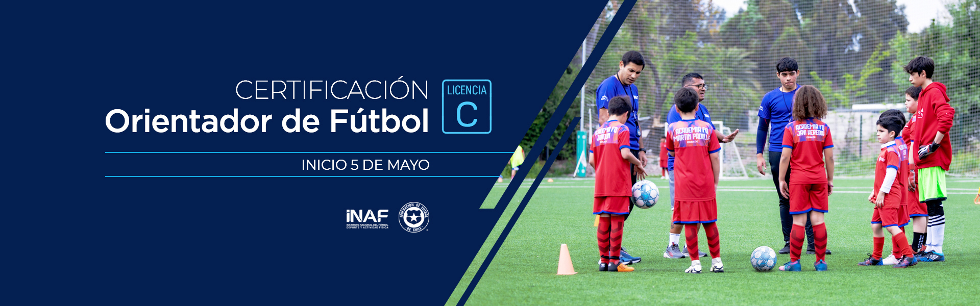 CERTIFICACIóN ORIENTADOR DE FúTBOL LICENCIA C 