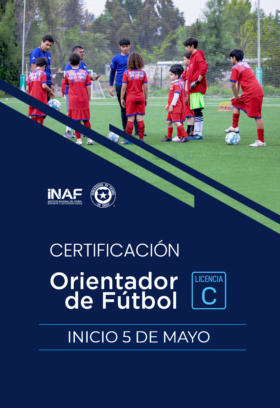 CERTIFICACIóN ORIENTADOR DE FúTBOL LICENCIA C 