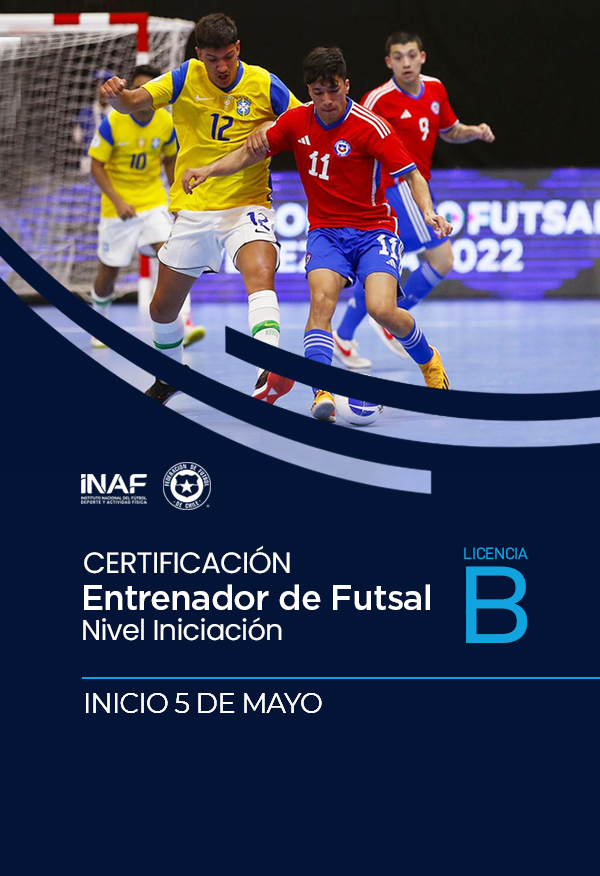 CERTIFICACIóN ENTRENADOR DE FUTSAL NIVEL INICIACION-LICENCIA B 