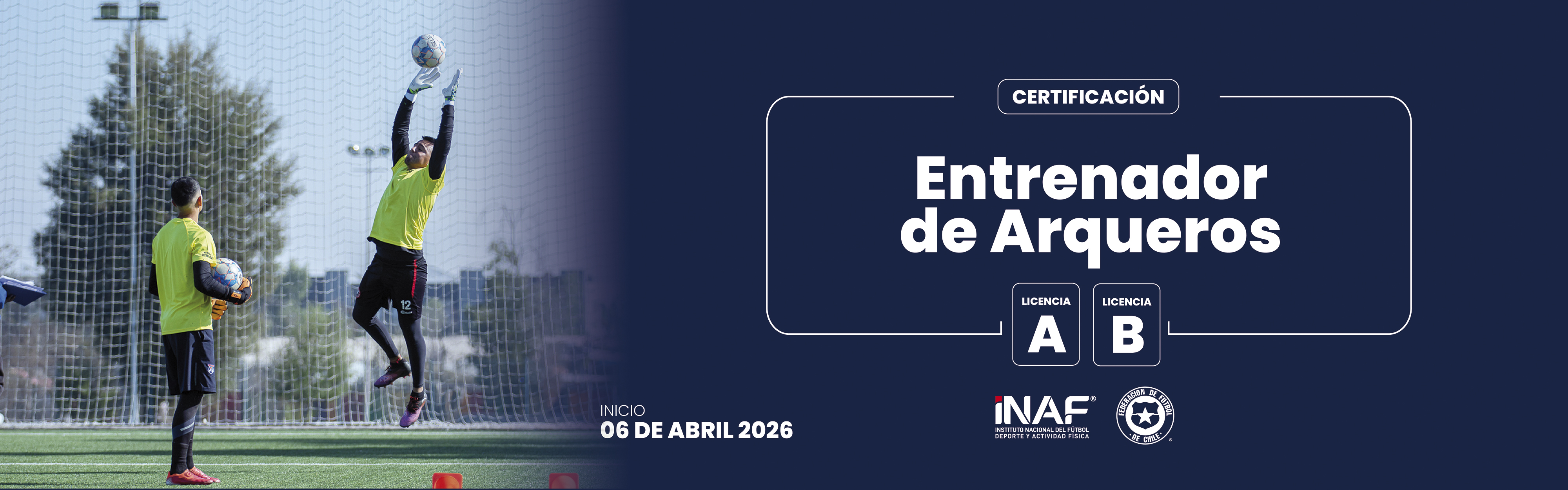 ENTRENADOR DE ARQUEROS LICENCIA A Y B 