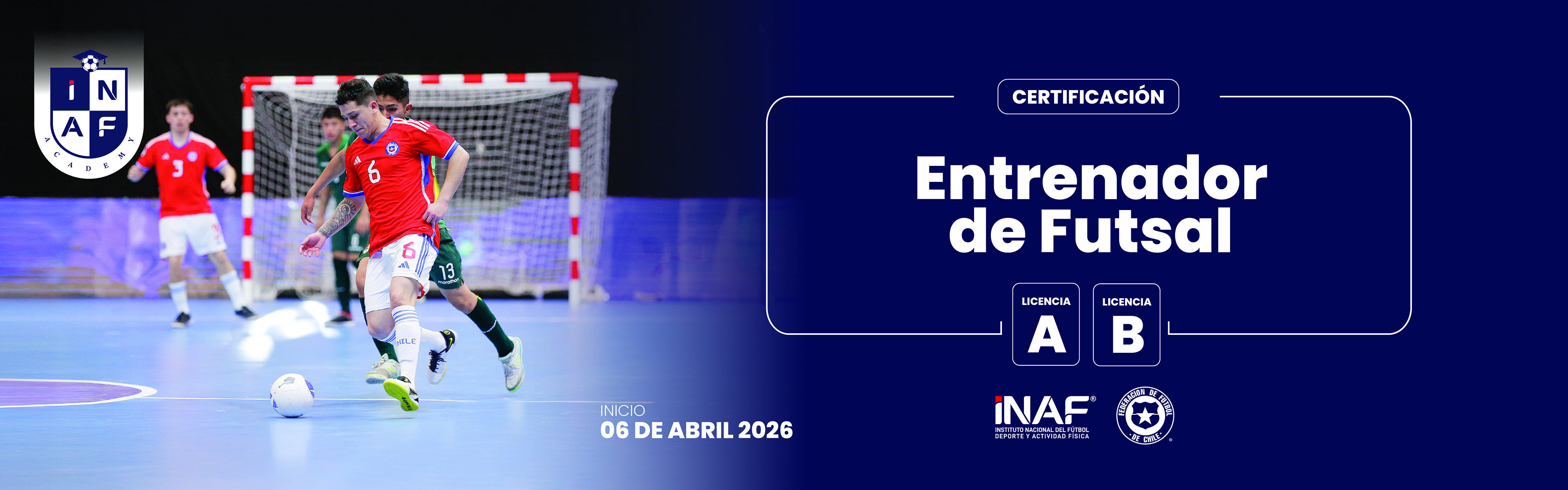 CERTIFICACIóN ENTRENADOR FUTSAL LICENCIA A Y B