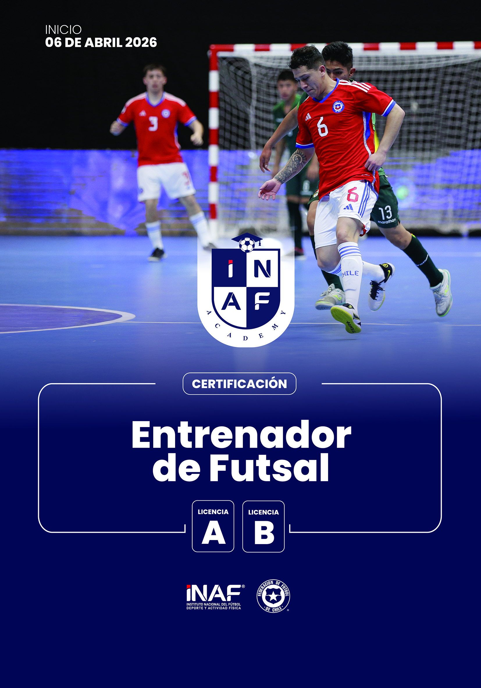 CERTIFICACIóN ENTRENADOR FUTSAL LICENCIA A Y B