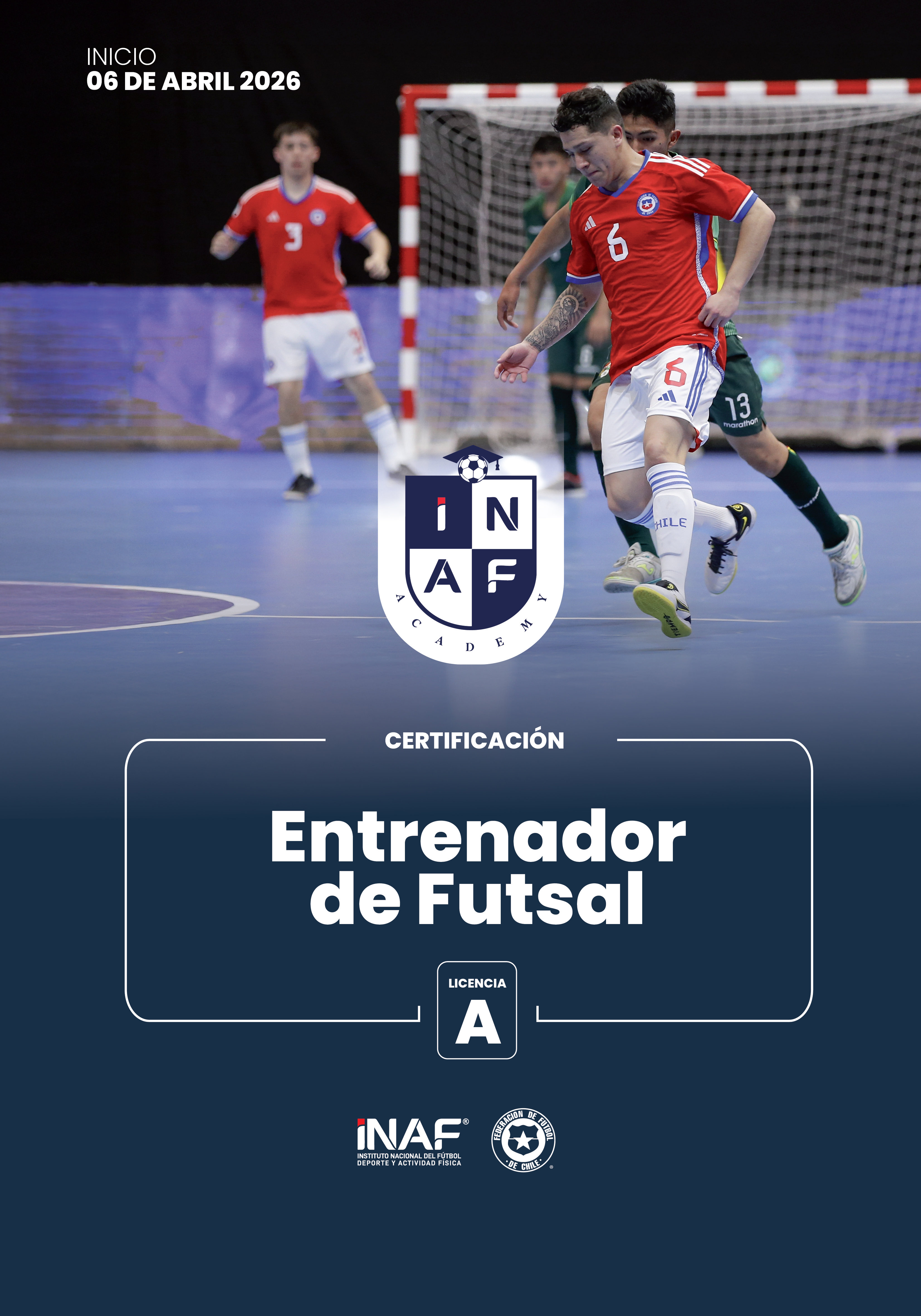 CERTIFICACIóN ENTRENADOR FUTSAL LICENCIA A Y B