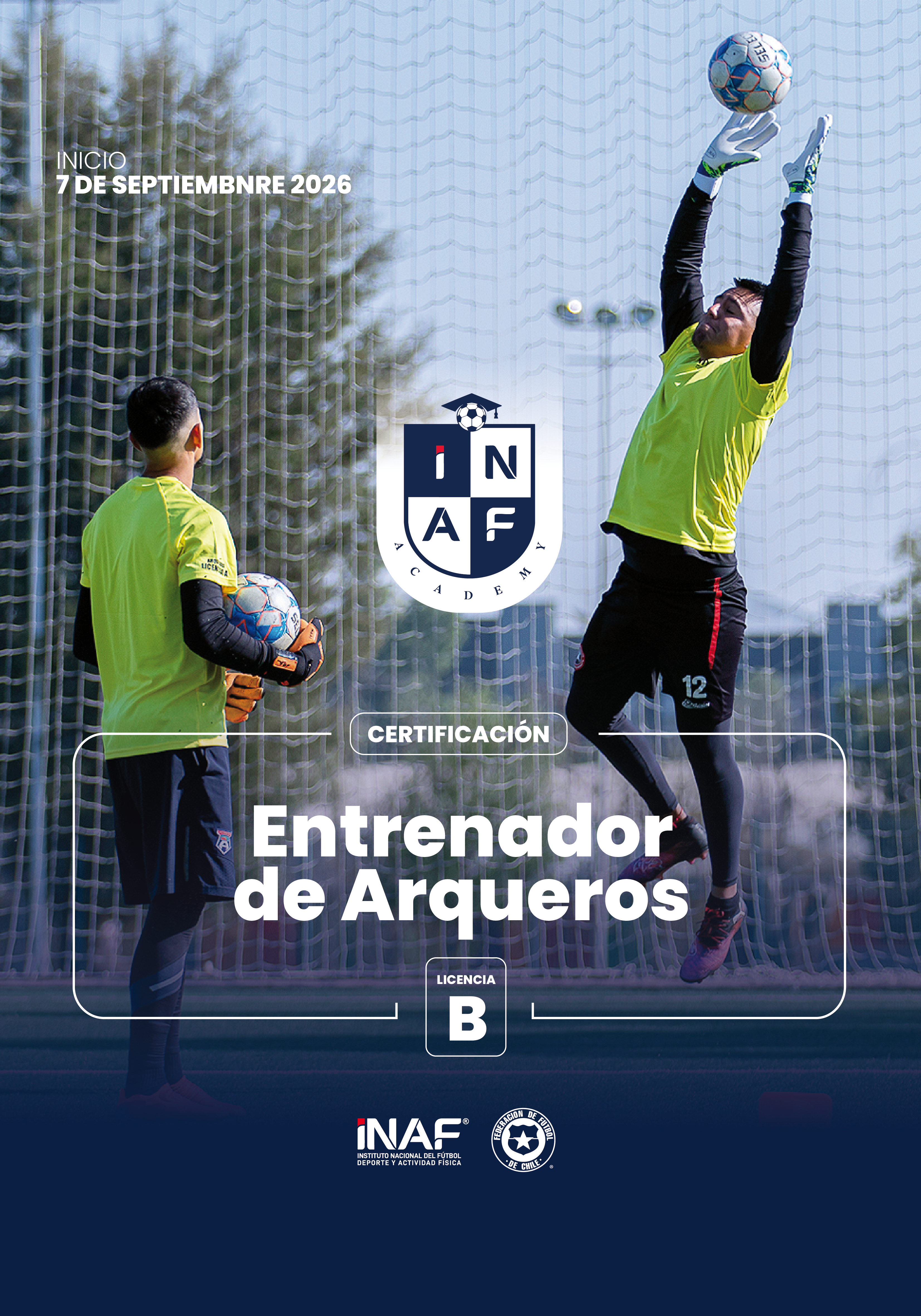 ENTRENADOR DE ARQUEROS PARA LA ETAPA DE INICIACIÓN, LICENCIA B