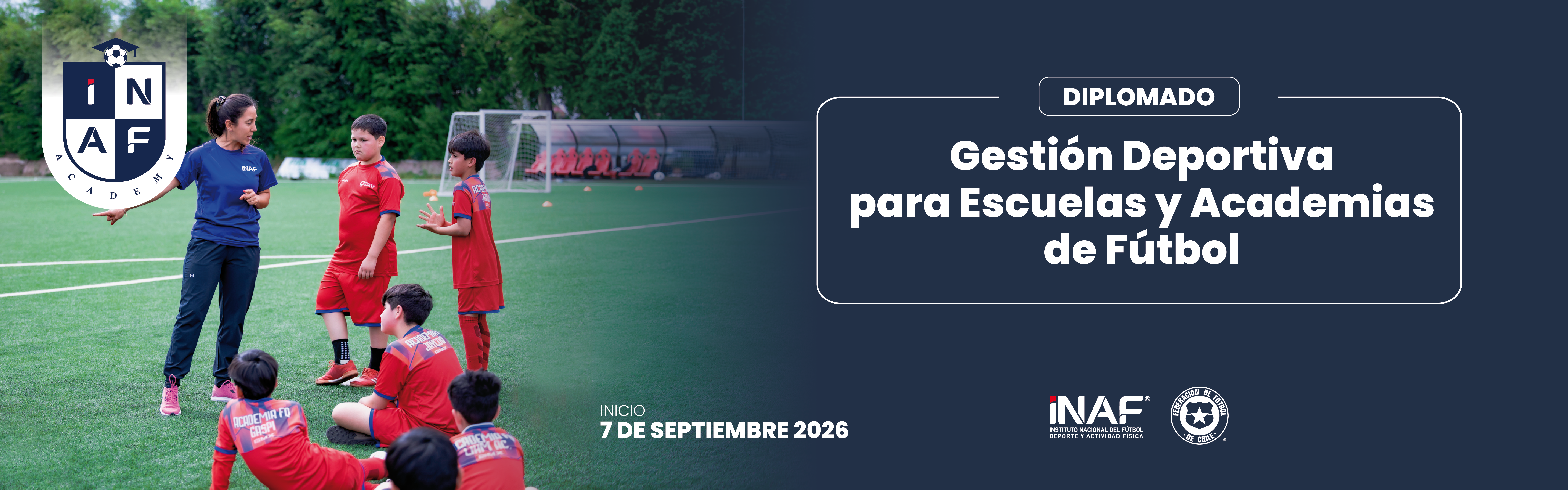 DIPLOMADO EN GESTIÓN DEPORTIVA PARA ESCUELAS Y ACADEMIAS DE FÚTBOL 
