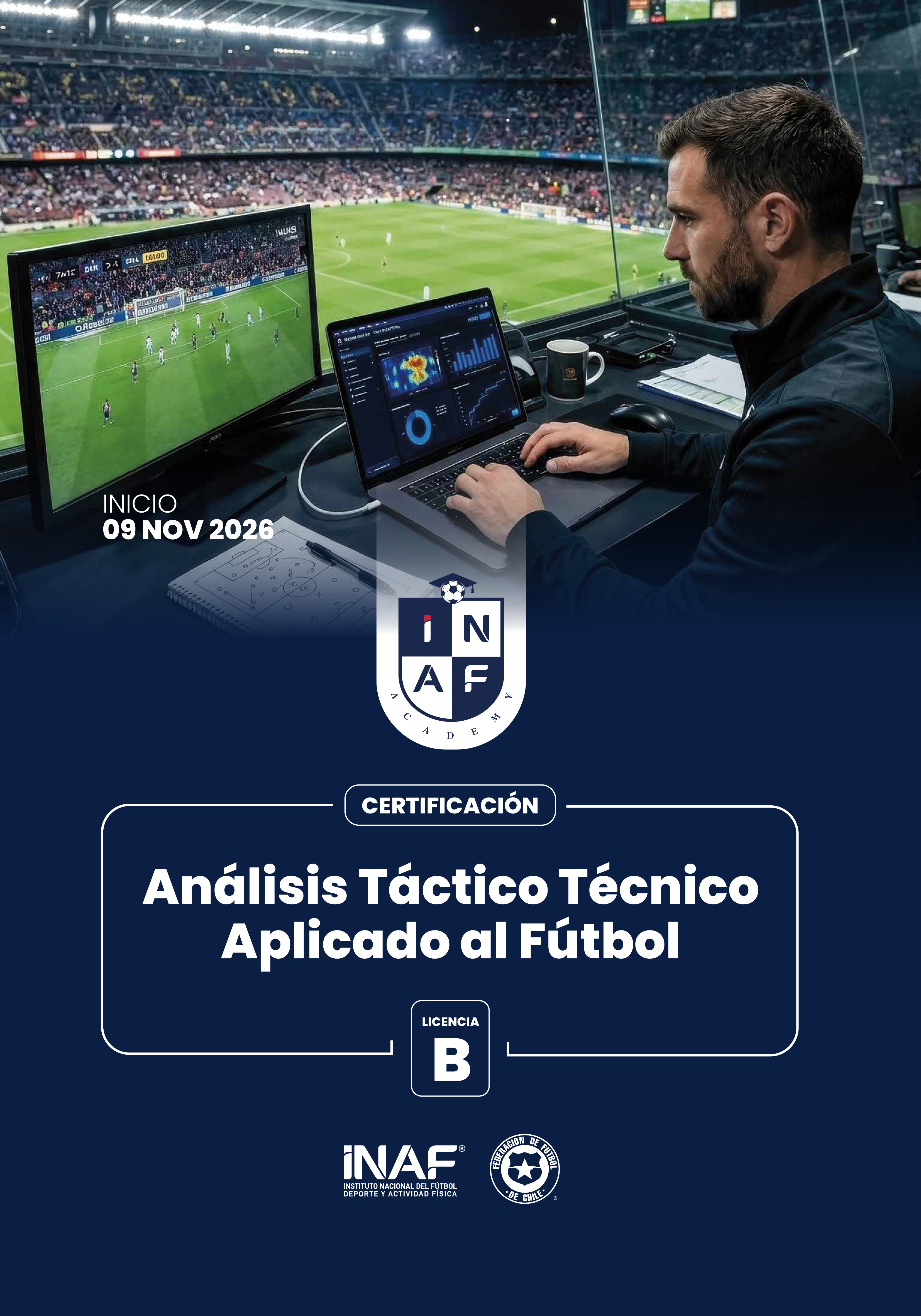 ANÁLISIS TÁCTICO TÉCNICO APLICADO AL FÚTBOL (LICENCIA B)